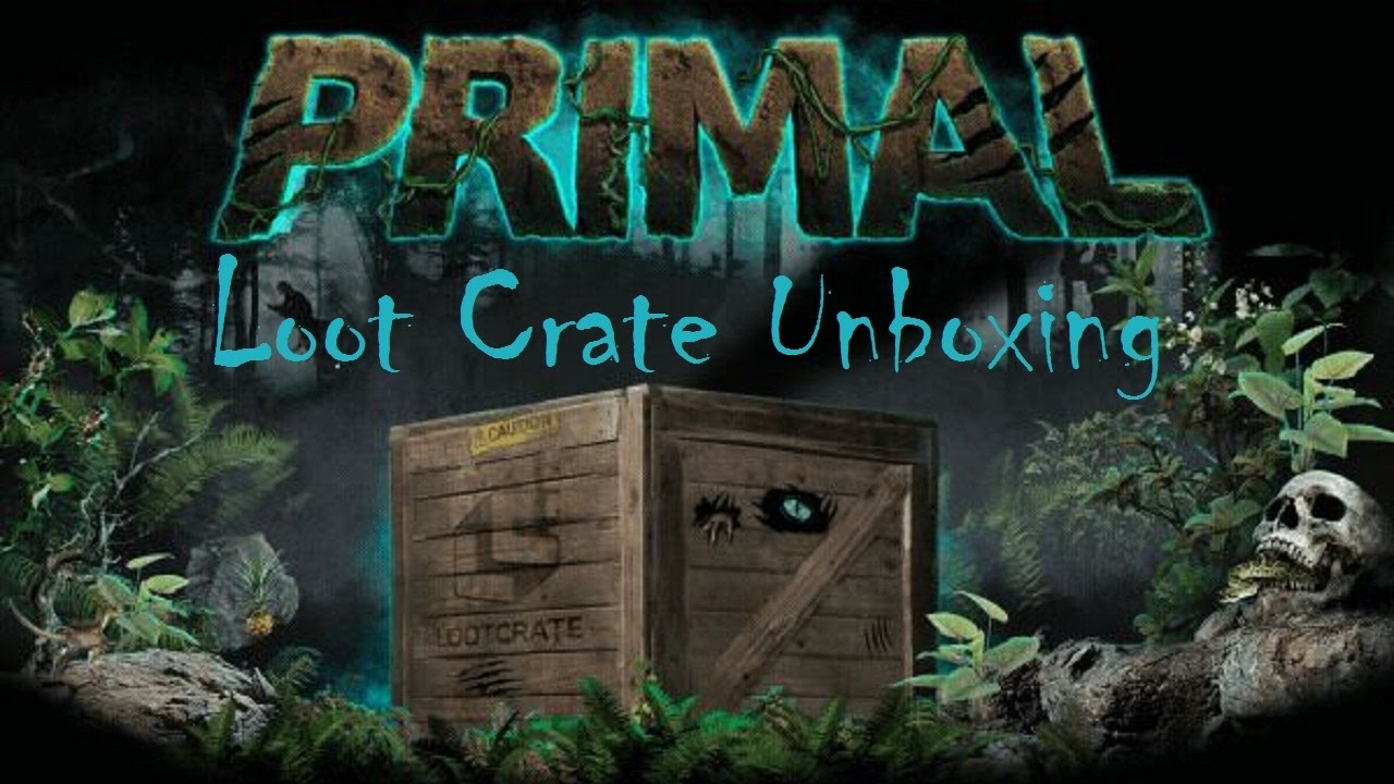 Primal LootCrate Unboxing - March 2017