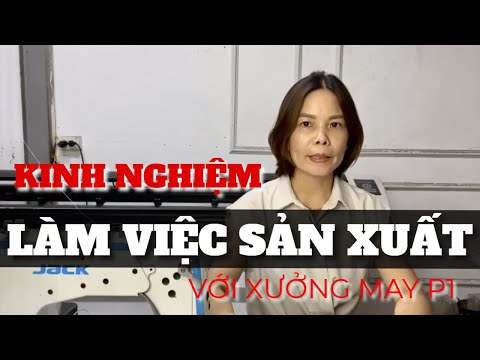 Video: Cách Tổ Chức Xưởng May Của Bạn