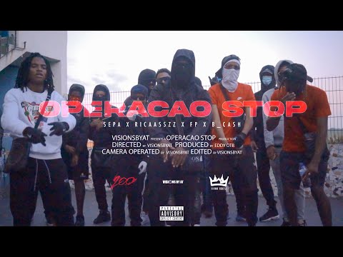 #200N #FR Sepa x Ricaasszz x FP x B_Cash - Operação Stop ? (Official Video) (Prod by Eddy OTB)