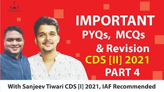 Revision CDS 2021 (II) I Science PYQ 2018 I Part 4 |  | Sanjeev Tiwari (Recomm. Cadt. IAF)  | SAV