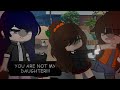 YOU ARE NOT MY DAUGHTER! |Meme| Mlb (Inspired by @G.gacha_potato )
