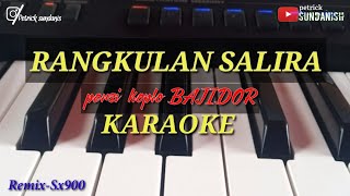 RANGKULAN SALIRA (SIGIT GUMELAR)KARAOKE VERSI KOPLO BAJIDOR//COVER YAMAHA PSR-SX900