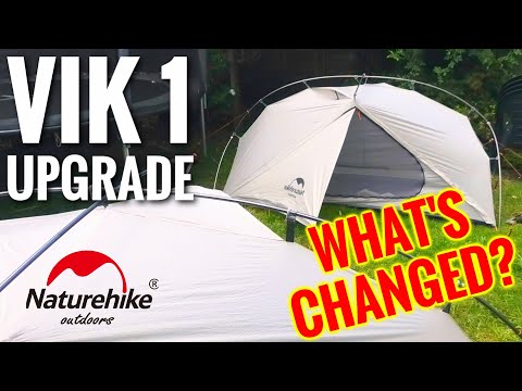Naturehike Vik 1 Upgrade Comparison - WHATS NEW? (15D Ultralight Backpacking Tent)