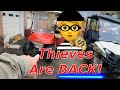 Thieves came back  so lets catch em  part 1 stolen