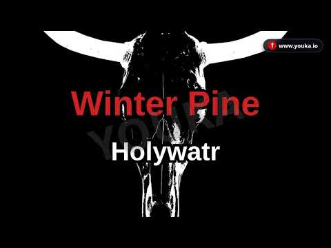 Winter Pine by Holywatr  Karaokê