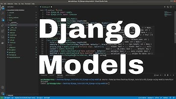 Django Tutorial - Creating first models in Django website #3