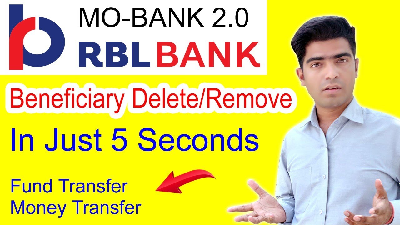 How to add or delete beneficiary in Bank account for fund transfer Money transfer RBL Bank