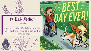 Best Day Ever | Read Aloud Storytime for Kids