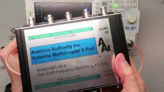 Antenna Authority AMC-8B-6 Multi-coupler Test