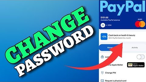 How to Change Password in PayPal 2025?