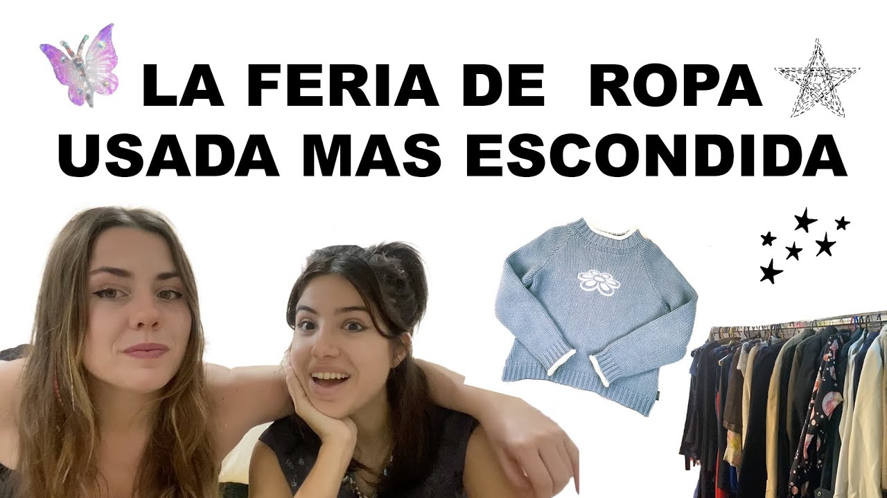 LA FERIA DE ROPA USADA MAS ESCONDIDA el tesoro mejor guardado de