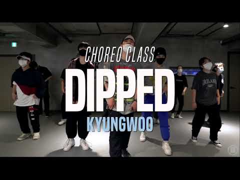 The Cool Kids & Kenny Beats - Dipped | Kyungwoo Choreo Class | Justjerk Dance Academy