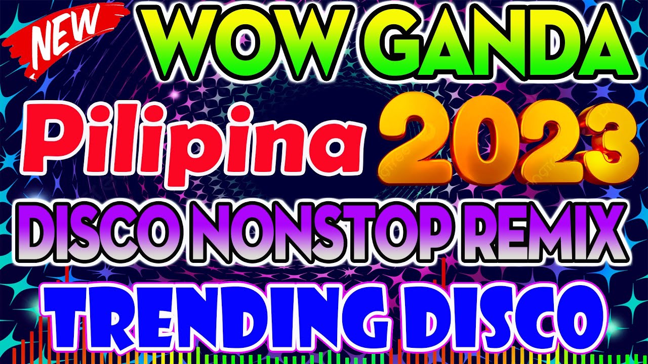   NEW  WOW GANDA PILIPINA 2023   BEST TIKTOK NONSTOP VIRAL REMIX 2023   Philippines DANCE 2023