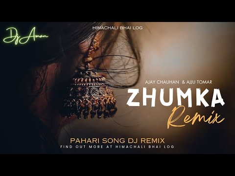 ZHUMKA NONSTOP   REMIX DANCE MIX  AJAY CHAUHAN   AJJU TOMAR   DJ AMAN   PAHARI BASS BOOSTED