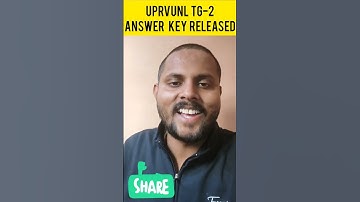 UPRVUNL TG-2 ANSWER KEY RELEASED 2022