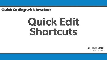 Quick Coding with Brackets - Quick Edit Shortcuts