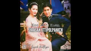 Koo Mai Kuan - Sirasak Ittipolpanich (OST Luerd Kattiya) (Audio)