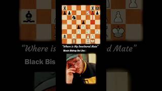 Bishop That DENIED Smothered Mate Be Like #shorts #chess #chessmemes