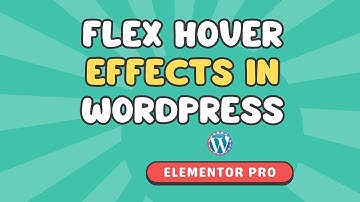 Flex Hover Effects in WordPress Elementor Pro (No Plugins) || Smooth Flexbox Hover Effect