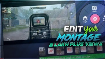 How To Edit Pubg Mobile/Bgmi Montages Like Scout On Android!