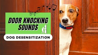 Door Knocking Sound Effect for Dogs + Anti Anxiety Dog Music - Dog Desensitization by Dachshund Station 1,859 views 1 year ago 5 minutes, 11 seconds