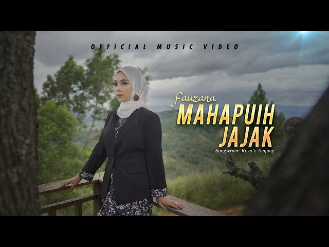 Fauzana - Mahapuih Jajak (Official Music Video) class=