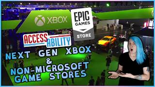 Next Gen Xbox Could Run Non-Microsoft PC Stores, and I Have Accessibility Concerns - Access-Ability