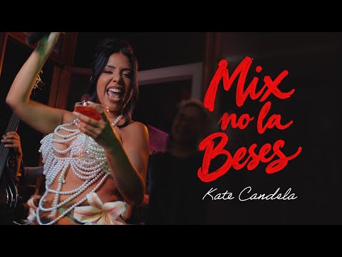 Kate Candela - Mix no la beses (Video Oficial)