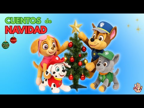 🎅 ¡LOS MEJORES CUENTOS de NAVIDAD para NIÑOS! Patrulla Canina