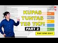 TEMA DAN ASPEK PENTING DALAM TES KARAKTERISTIK PRIBADI [KUPAS TUNTAS TKP PART 2]