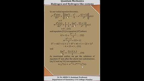 QUANTUM MECHANICS II   Hydrogen and Hydrogen like systems Part III    LT  DR  ARUN  V