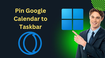 How to Pin Google Calendar to Windows 11 Taskbar using Opera GX | GearUpWindows Tutorial