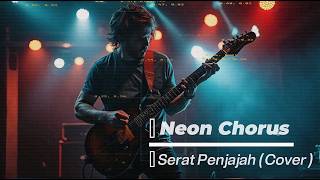 Serat Penjajah  Pop Rock Cover  Neonchorus seratpenjajah poprock poprockcover