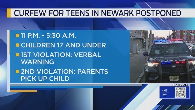 Newark Postpones Curfew For Minors Set To Begin On Friday