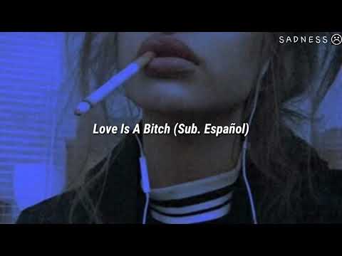 Two Feet Love Is A Bitch Sub Español
