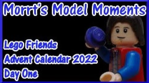 Model Moment Lego Friends Advent Calendar 2022 Day One