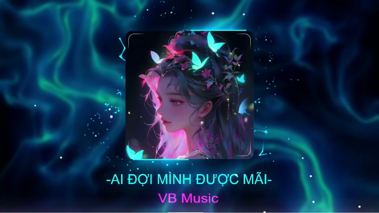 [Nightcore] Ai Đợi Mình Được Mãi - Thanh Hưng x DINHLONG Mix