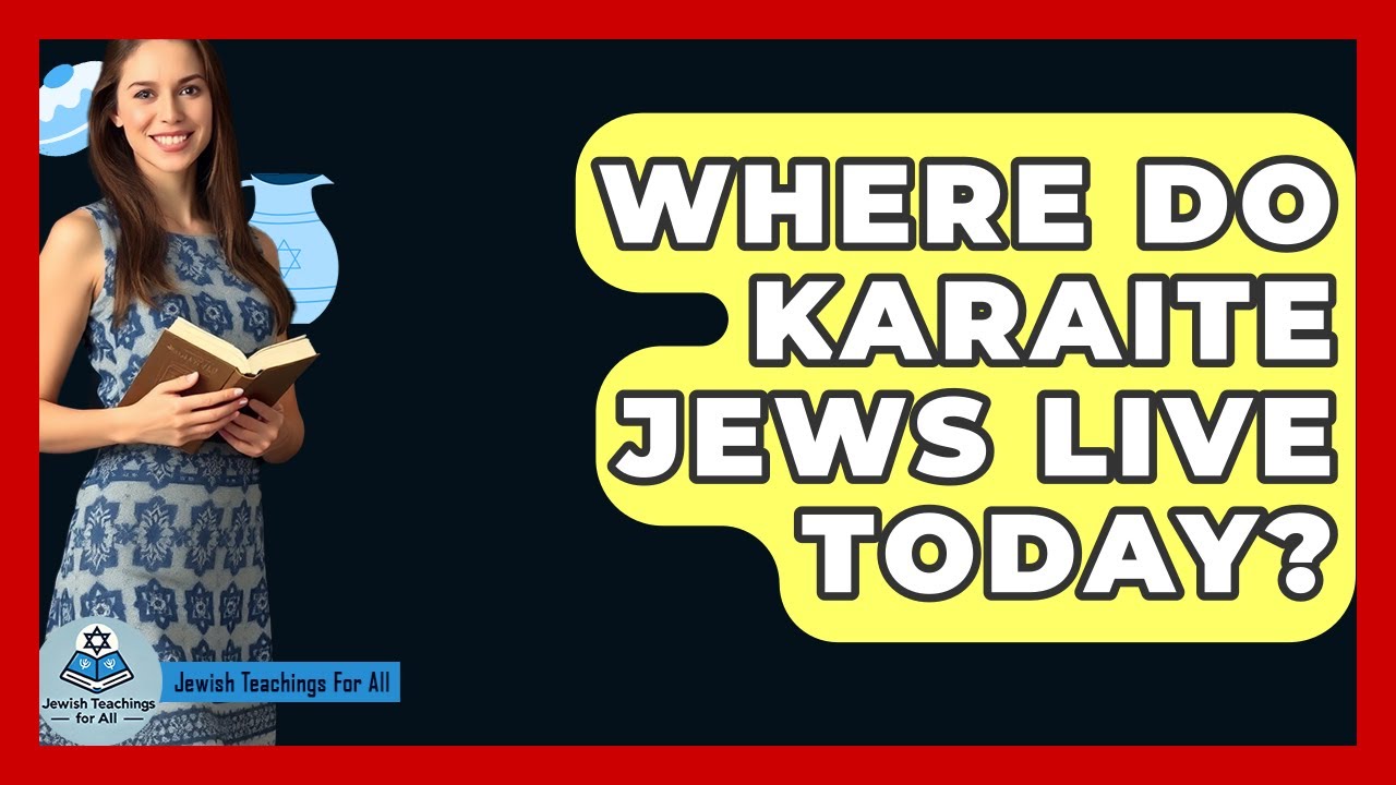 Где сегодня живут караимские евреи? — Еврейское учение для всех