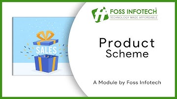 Odoo 12 Apps | Product Scheme | FOSS INFOTECH PRIVATE LIMITED
