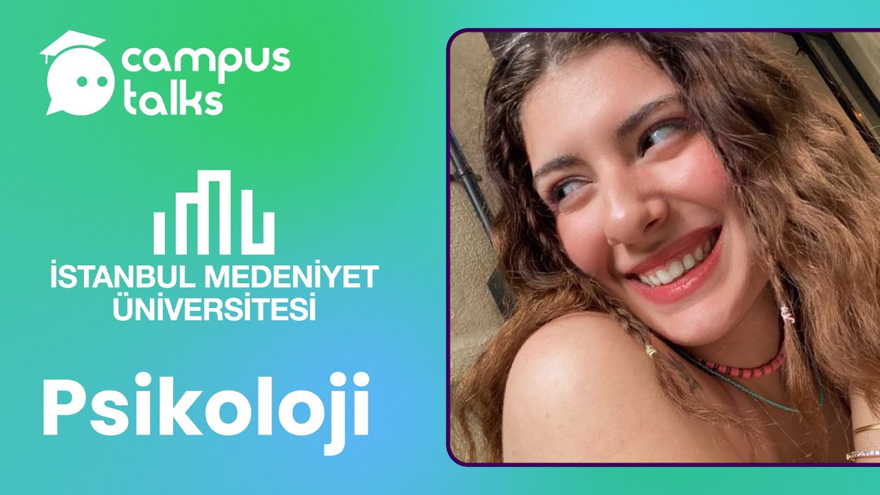 İstanbul Medeniyet Üniversitesi Psikoloji Öğrencisi ile Sohbet | Campus Talks | Soru & Cevap