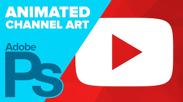 How to ANIMATE YouTube Channel Art in Photoshop