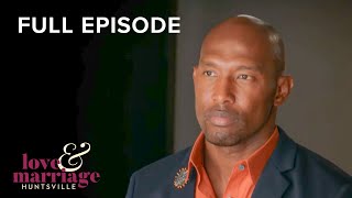 Love & Marriage: Huntsville S8E1 “Arrested Redevelopment” | Full Episode | OWN