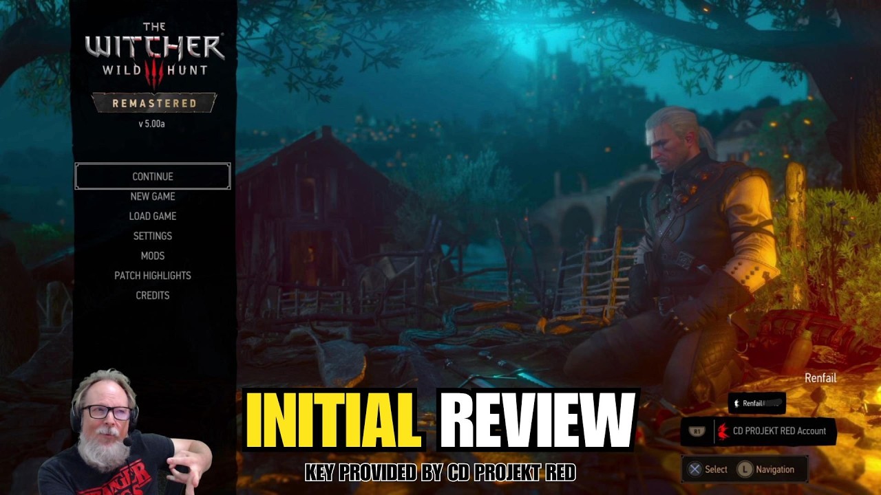 Renfail's Initial Review of The Witcher: 3 Wild Hunt - Remastered (Key Provided By CD Projekt Red)