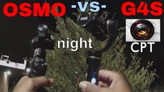 DJI OSMO vs Fieyu Tech G4S NIGHT TEST
