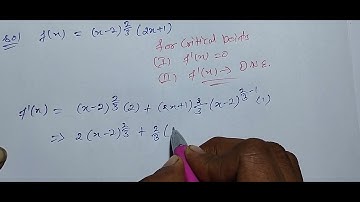 THE CRITICAL POINTS OF F(x)=(x-2)^2/3()2x+1) are. critical point of function.stationery point off(x)