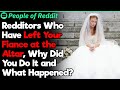 People Who Have Left Your Fiance at the Altar, Why Did You Do It? | People Stories #650