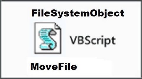 6 VBScript-FileSystemObject-MoveFile