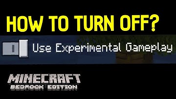 How to turn off Experimental Gameplay in Minecraft