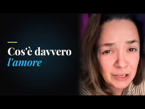 Cos'è davvero l'amore