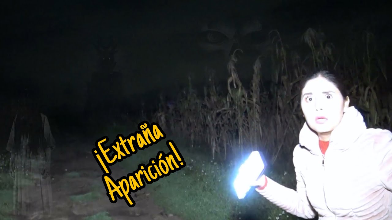 😱 ESPECTRO nos ATACÓ en las milpas 😱